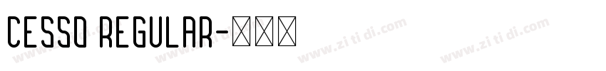 Cesso Regular字体转换